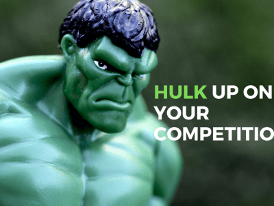 A close up of a Hulk toy's face, with the words "Hulk up on your Competition". This leads to our section on our Next Level Marketing Service